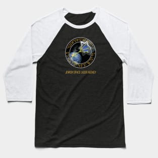 Jewish Space Laser Agency (logo with caption) Baseball T-Shirt